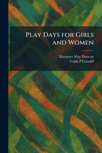 Produktbild: Play Days for Girls and Women