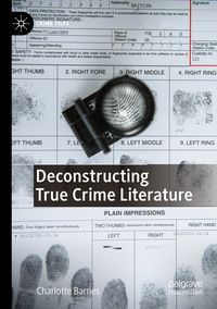 Produktbild: Deconstructing True Crime Literature