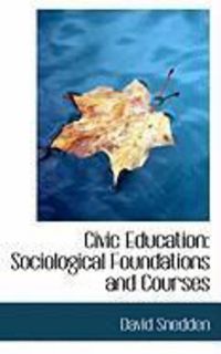 Produktbild: Civic Education: Sociological Foundations and Courses
