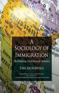 Produktbild: A Sociology of Immigration