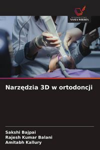 Produktbild: Narz&iquest;dzia 3D w ortodoncji
