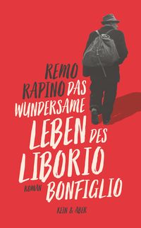 Produktbild: Das wundersame Leben des Liborio Bonfiglio