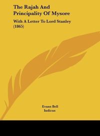 Produktbild: The Rajah And Principality Of Mysore