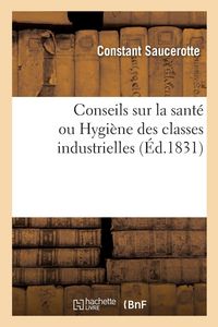 Produktbild: Conseils sur la sant&eacute; ou Hygi&egrave;ne des classes industrielles