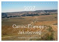 Produktbild: Camino Frances - Jakobsweg (Tischkalender 2027 DIN A5 quer), CALVENDO Monatskalender