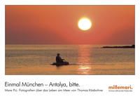 Bild vom Artikel Einmal München - Antalya, bitte. vom Autor Thomas Käsbohrer