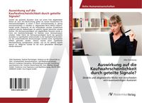 Produktbild: Auswirkung auf die Kaufwahrscheinlichkeit durch geteilte Signale?