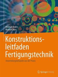 Produktbild: Konstruktionsleitfaden Fertigungstechnik