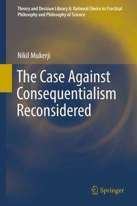 Produktbild: The Case Against Consequentialism Reconsidered