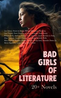 Produktbild: Bad Girls of Literature: 20+ Novels