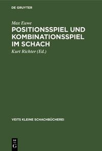 Produktbild: Positionsspiel und Kombinationsspiel im Schach
