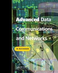 Produktbild: Buchanan, B: Advanced Data Communications and Networks