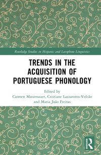 Produktbild: Trends in the Acquisition of Portuguese Phonology
