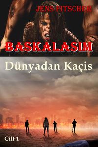 Produktbild: D&uuml;nyadan Ka&ccedil;is (Baskalasim 1)