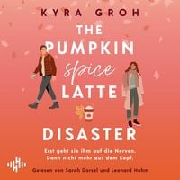 Produktbild: The Pumpkin Spice Latte Disaster (Lower Whilby 1)