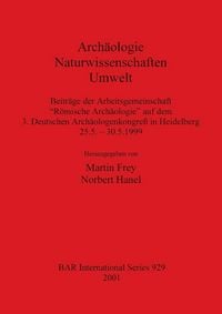Produktbild: Arch&auml;ologie - Naturwissenschaften - Umwelt