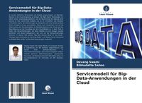 Produktbild: Servicemodell f&uuml;r Big-Data-Anwendungen in der Cloud
