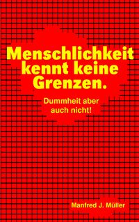 Produktbild: Menschlichkeit kennt keine Grenzen.