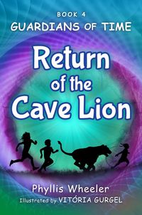Produktbild: Return of the Cave Lion (Guardians of Time, #4)