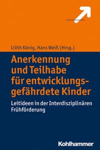 Produktbild: Anerkennung und Teilhabe f&uuml;r entwicklungsgef&auml;hrdete Kinder