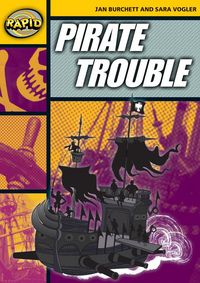 Produktbild: Rapid Reading: Pirate Trouble (Stage 4, Level 4a)