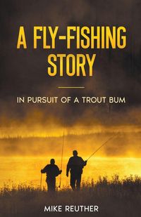 Produktbild: A Fly-Fishing Story