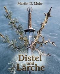 Produktbild: Distel und L&auml;rche