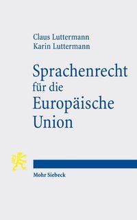 Produktbild: Sprachenrecht f&uuml;r die Europ&auml;ische Union