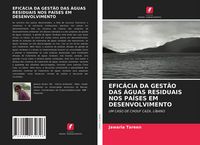 Produktbild: Efic&aacute;cia Da Gest&atilde;o das &Aacute;guas Residuais Nos Pa&iacute;ses Em Desenvolvimento