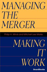Produktbild: Managing the Merger: Making It Work
