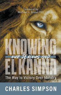 Produktbild: Knowing el Kanna, Our Jealous God