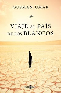 Produktbild: Viaje al pa&iacute;s de los blancos