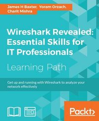 Produktbild: Wireshark Revealed: Essential Skills for IT Professionals