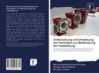 Produktbild: Untersuchung und Umsetzung von Techniken zur Bek&auml;mpfung der Inselbildung: