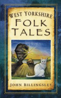 Produktbild: West Yorkshire Folk Tales