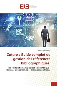 Produktbild: Zotero : Guide complet de gestion des r&eacute;f&eacute;rences bibliographiques