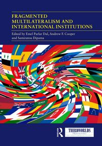 Produktbild: Fragmented Multilateralism and International Institutions