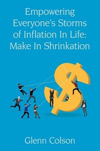 Produktbild: Empowering Everyone's Storms Of Inflation In Life