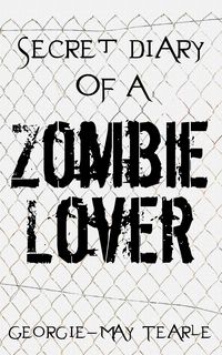 Produktbild: Secret Diary of a Zombie Lover