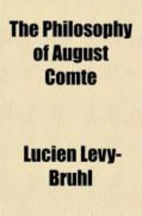 Produktbild: The Philosophy of August Comte