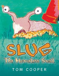 Produktbild: SLUG The Homeless Snail