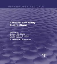 Produktbild: Culture and Early Interactions (Psychology Revivals)