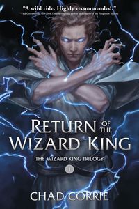 Produktbild: Return of the Wizard King: The Wizard King Trilogy Book One