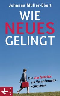 Produktbild: Wie Neues gelingt