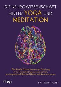 Produktbild: Die Neurowissenschaft hinter Yoga und Meditation