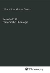 Produktbild: Zeitschrift f&uuml;r romanische Philologie