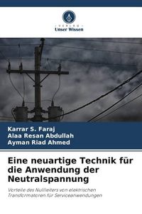 Produktbild: Eine neuartige Technik f&uuml;r die Anwendung der Neutralspannung