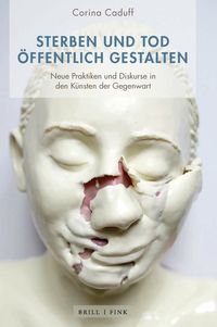 Produktbild: Sterben und Tod &ouml;ffentlich gestalten