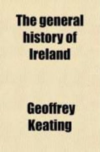 Produktbild: The General History of Ireland