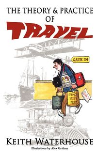 Produktbild: The Theory and Practice of Travel